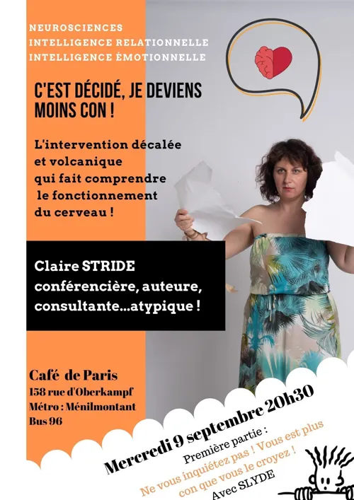 Affiche de Claire Stride dans C'est décidé je deviens moins con !