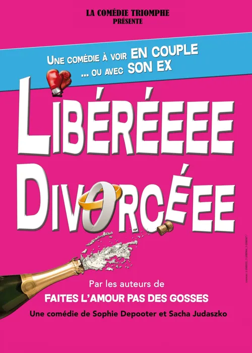 Affiche de Libéréeee Divorcéee