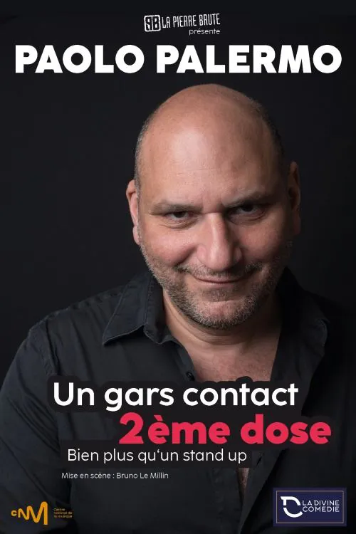 Affiche de Paolo Palermo dans Un gars contact, 2ème dose