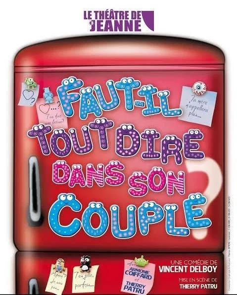 Affiche de Faut-il tout dire dans son couple ?