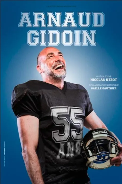 Affiche de Arnaud Gidoin dans 55 ans