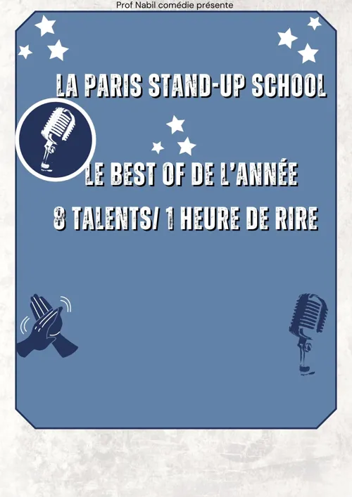 Affiche de La Paris stand-up school : Le best of de l'année