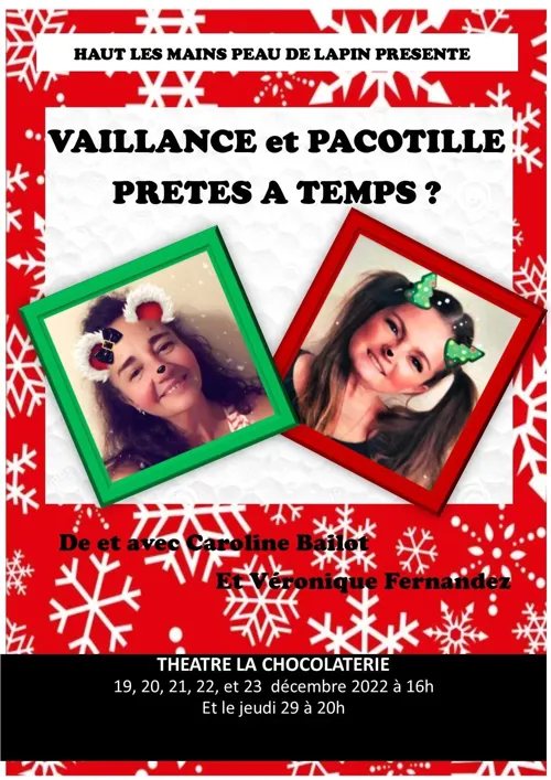 Affiche de Vaillance et Pacotille : prêtes à temps ?