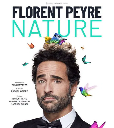 Affiche de Florent Peyre dans Nature