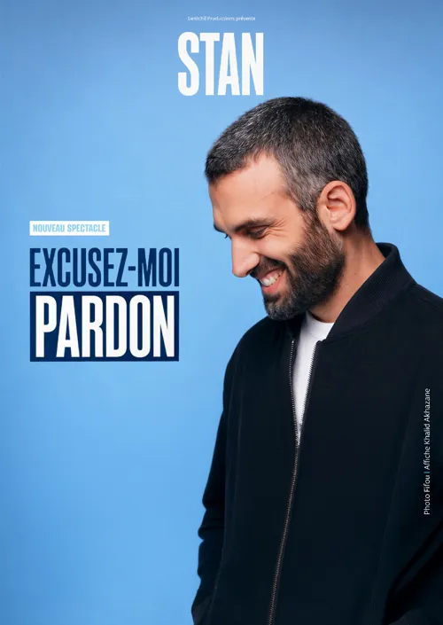Affiche de Stan dans Excusez-moi pardon !
