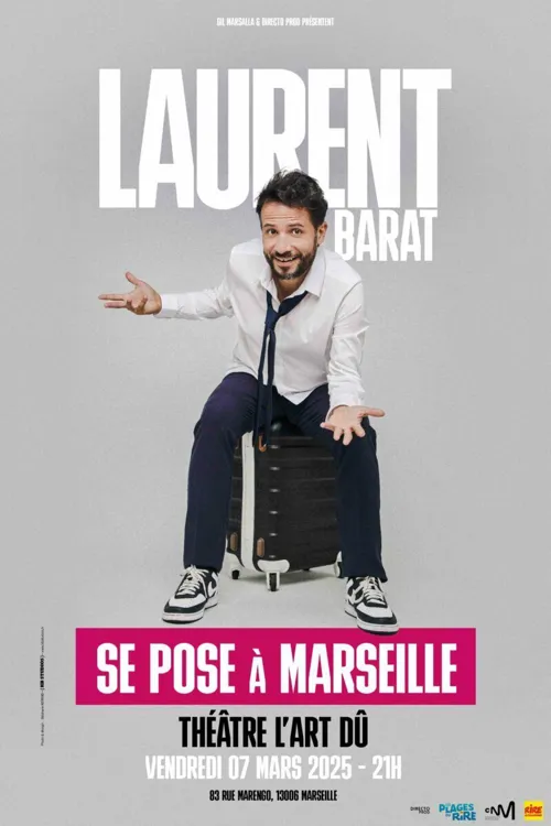 Affiche de Laurent Barat se pose