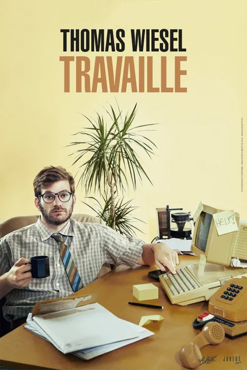 Affiche de Thomas Wiesel travaille