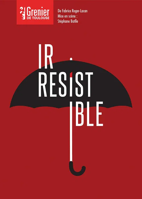 Affiche de Irrésistible
