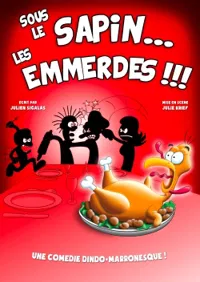 Sous le sapin... Les emmerdes !!! - 