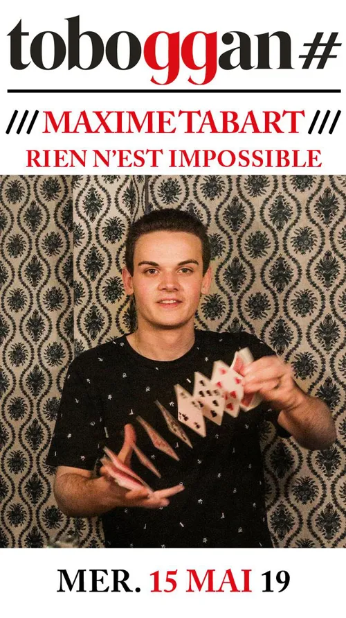 Affiche de Maxime Tabart dans Rien n'est impossible