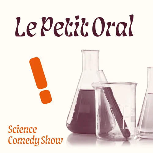 Affiche de Le petit oral du Science Comedy Show