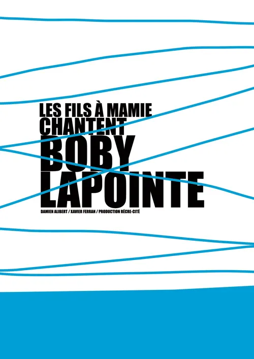 Affiche de les fils à Mamie chantent Boby Lapointe