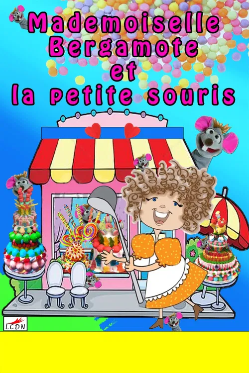 Affiche de Mademoiselle Bergamote et la petite souris