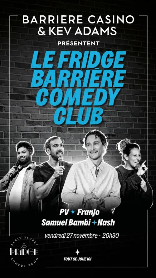 Affiche de Le Fridge Barrière Comedy Club