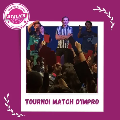 Affiche de Tournoi d'impro de l'Atelier Off