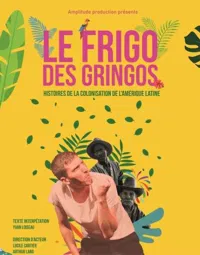 Le frigo des gringos - 