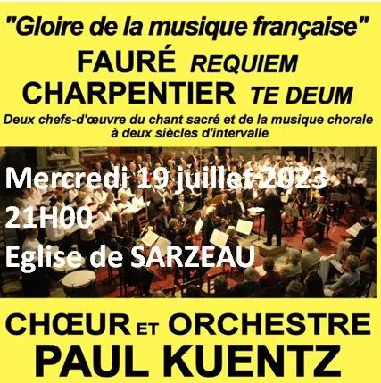 Affiche de Choeur et Orchestre Paul Kuentz : Faure Requiem / Charpentier Te Deum | Sarzeau
