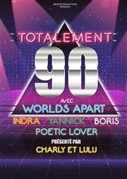 Affiche de Totalement 90