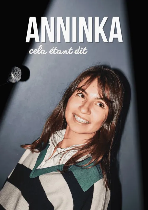 Affiche de Anninka dans Cela étant dit