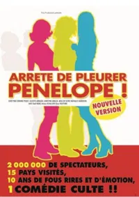 Arrête de pleurer, Pénélope ! - 