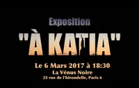 A Katia | Exposition Photo - 