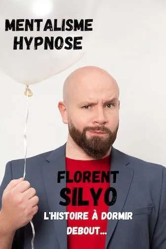 Affiche de Florent Silyo dans L'histoire à dormir debout...