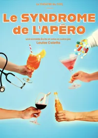 Affiche de Le syndrome de l'apéro