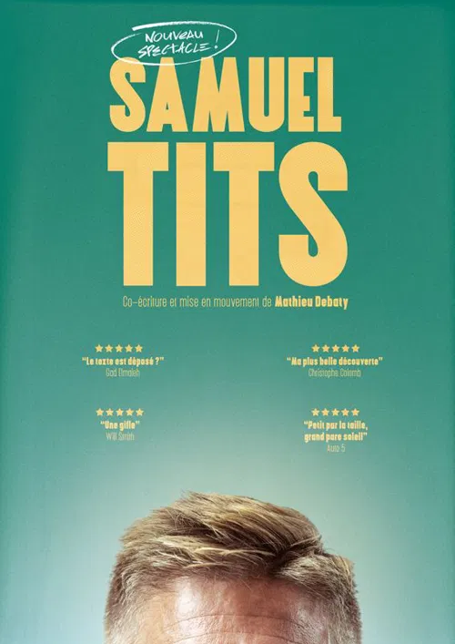 Affiche de Samuel Tits dans Besoin d'exister