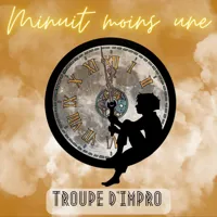 Spectacle d'impro | par les Minuit moins une - 