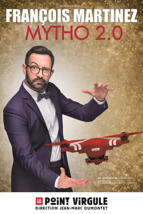 Affiche de François Martinez dans Mytho 2.0