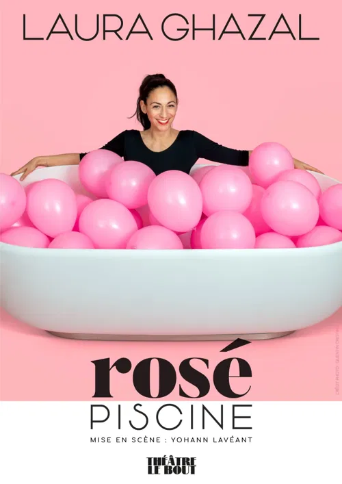 Affiche de Laura Ghazal dans Rosé Piscine