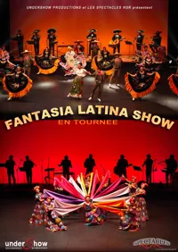 Fantasia Latina Show - 