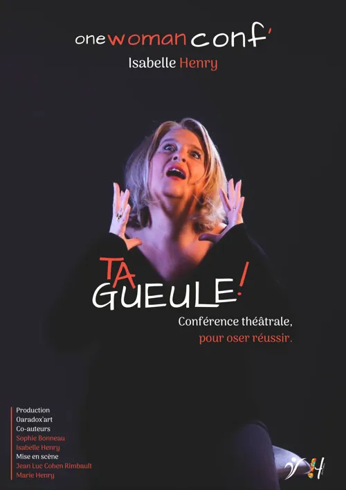 Affiche de Isabelle Henry dans Ta gueule !