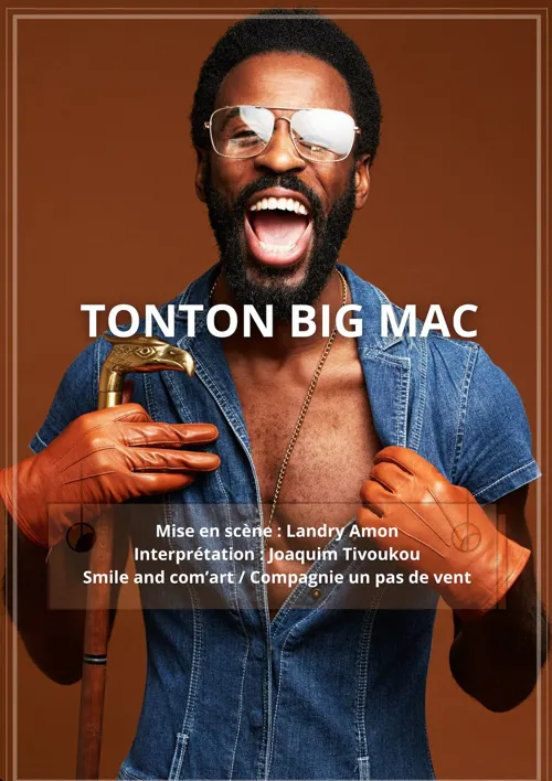 Affiche de Joaquim Tivoukou dans Tonton Big Mac