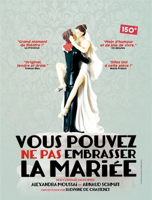 Affiche de Vous pouvez ne pas embrasser la mariée