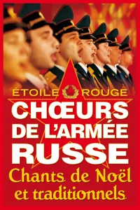 Les Choeurs de l'armée russe - 