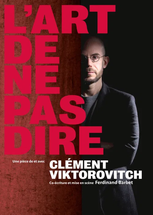Affiche de Clément Viktorovitch dans L'art de ne pas dire