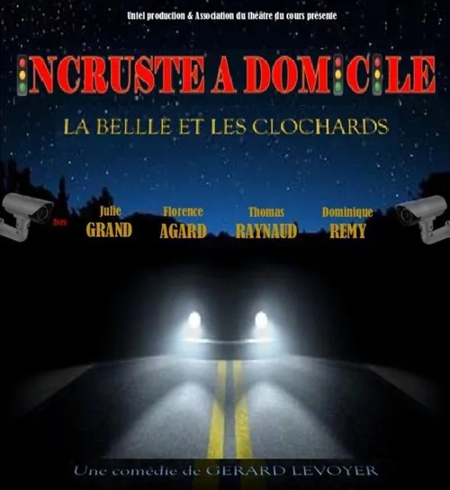 Affiche de Incruste à domicile