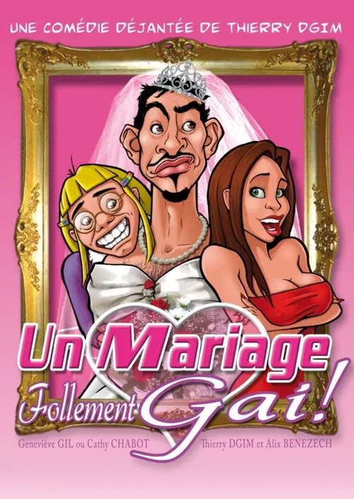 Affiche de Un mariage follement gai !