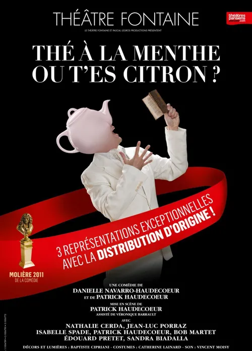 Affiche de Thé à la menthe ou t'es citron ? | avec Patrick Haudecoeur