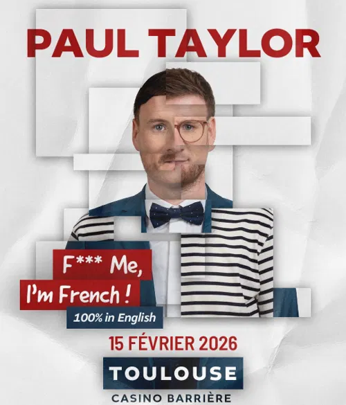 Affiche de Paul Taylor dans F*** me, I'm French !