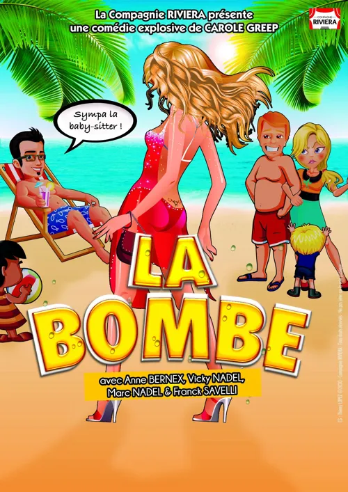Affiche de La Bombe