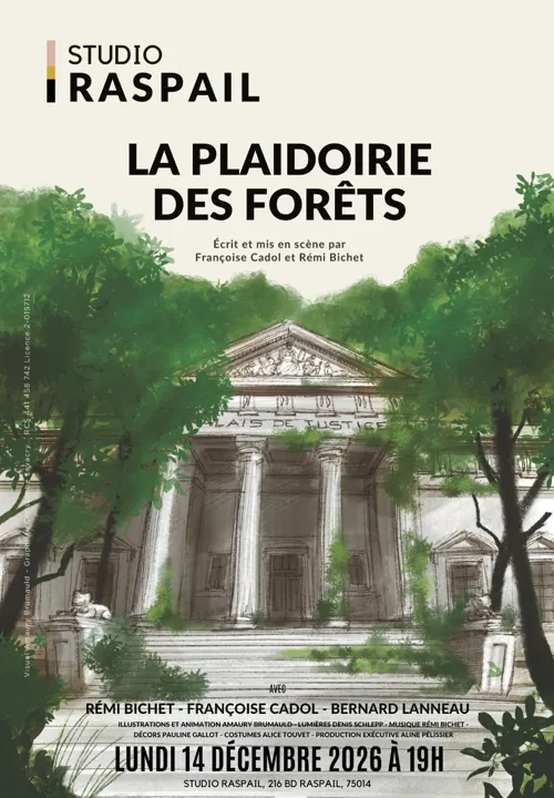 Affiche de La plaidoirie des forêts