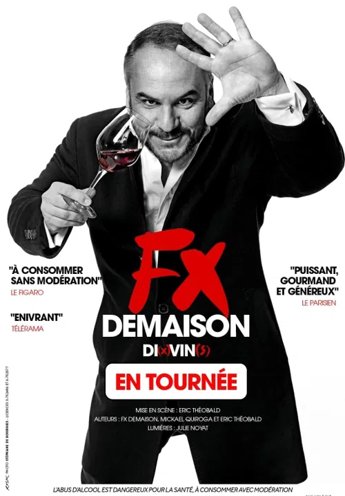 Affiche de FX Demaison dans Di(x)vin(s)