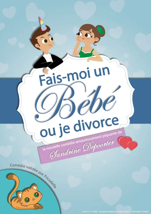 Affiche de Fais moi un bébé où je divorce
