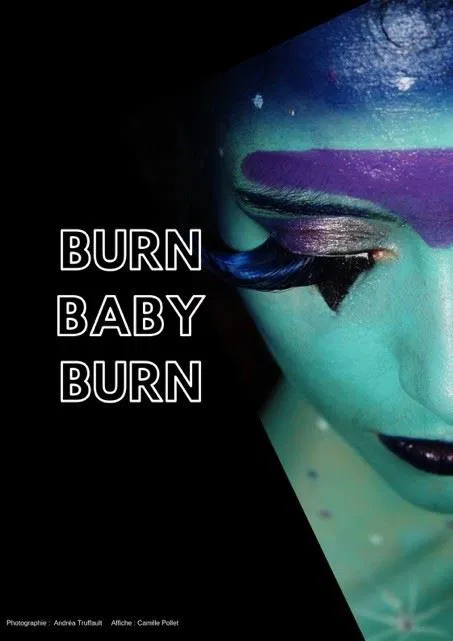 Affiche de Burn Baby Burn