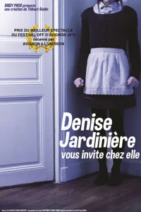 Denise Jardinière vous invite chez elle - 