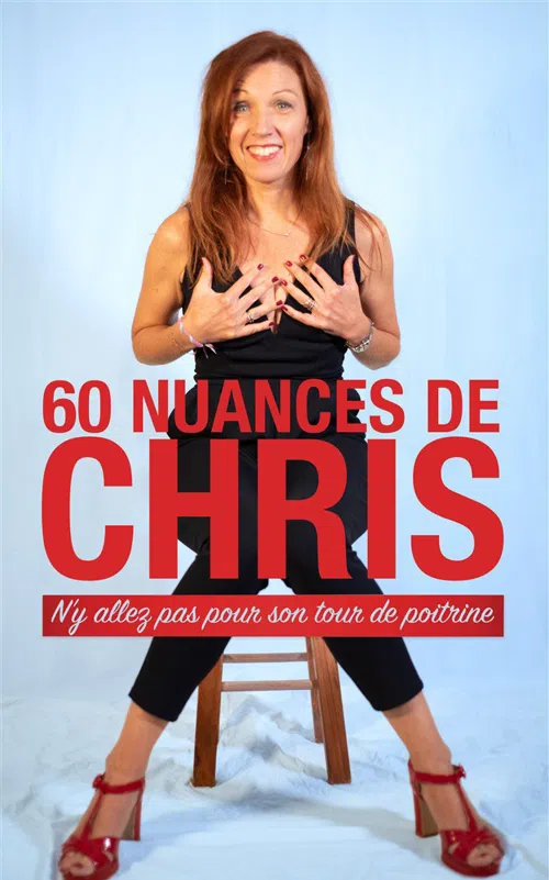 Affiche de Chris Baranzelli dans 60 nuances de Chris