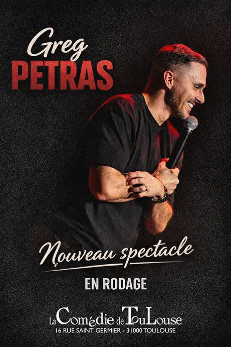 Affiche de Greg Petras | Nouveau spectacle en rodage