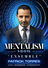 Patrick Torres dans Ensemble | The Mentalism show - 